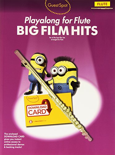 Guest Spot: Big Film Hits Playalong for Flute (Book/Audio Download)