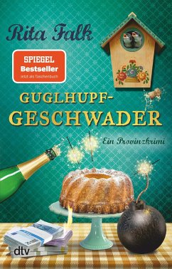 Guglhupfgeschwader / Franz Eberhofer Bd.10 von DTV