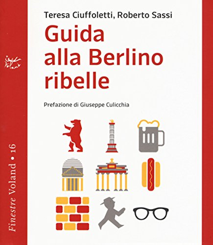 Guida Alla Berlino Ribelle (Finestre)