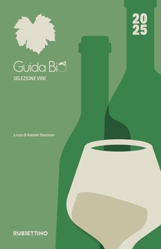 Guida bio selezione vini 2025 (Varia) von Rubbettino