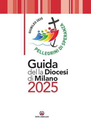 Guida della diocesi di Milano 2025 von Centro Ambrosiano