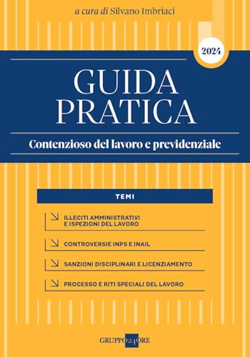 Guida pratica contenzioso del lavoro e previdenziale Guida pratica contenzioso del lavoro e previdenziale von Il Sole 24 Ore