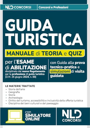 Guida turistica. Teoria e quiz di verifica 2025. Nuova ediz.