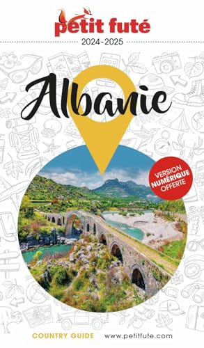 Guide Albanie 2024 Petit Futé von PETIT FUTE