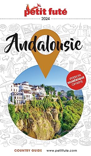 Guide Andalousie 2024 Petit Futé von PETIT FUTE