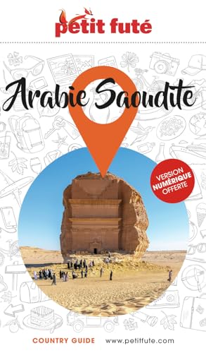 Guide Arabie Saoudite 2025 Petit Futé von PETIT FUTE