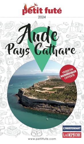 Guide Aude - Pays Cathare 2024 Petit Futé Guide Aude - Pays Cathare 2024 Petit Futé von PETIT FUTE