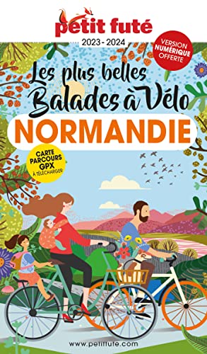 Guide Balades à vélo Normandie 2023 Petit Futé