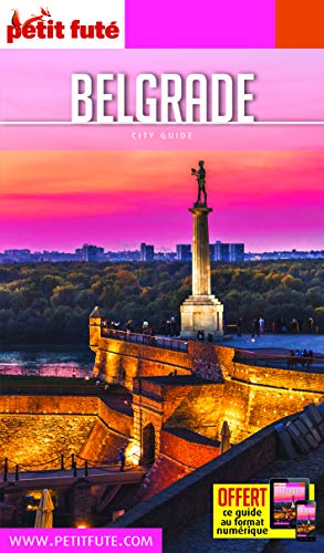 Guide Belgrade 2019-2020 Petit Futé von PETIT FUTE