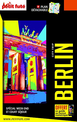Guide Berlin 2024 City trip Petit Futé von PETIT FUTE