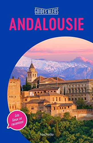 Guide Bleu Andalousie von HACHETTE TOURI