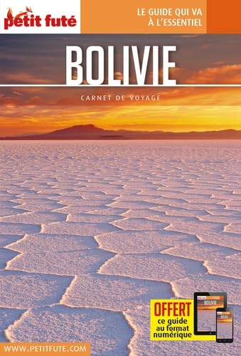 Guide Bolivie 2018 Carnet Petit Futé von PETIT FUTE