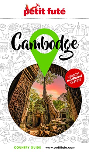 Guide Cambodge 2024 Petit Futé Guide Cambodge 2024 Petit Futé von PETIT FUTE