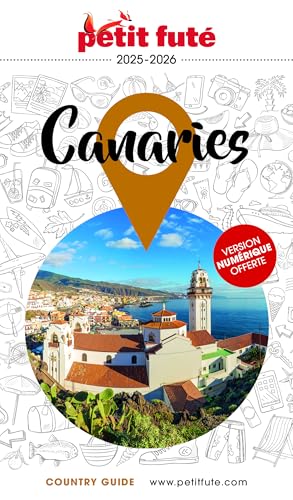 Guide Canaries 2025 Petit Futé von PETIT FUTE