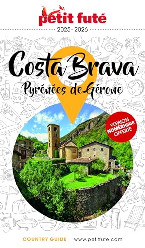 Guide Costa Brava 2025/2026 Petit Futé: Pyrénées de Gérone von PETIT FUTE