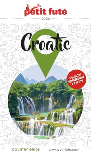Guide Croatie 2024 Petit Futé von PETIT FUTE