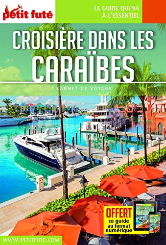 Guide Croisière dans les Caraïbes 2020 Carnet Petit Futé