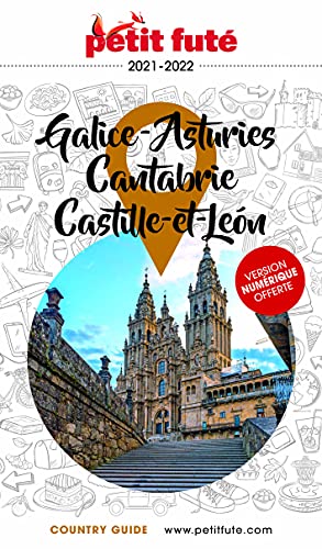 Guide Galice - Asturies - Cantabrie 2021-2022 Petit Futé: Cantabrie - Castille-et-Leon