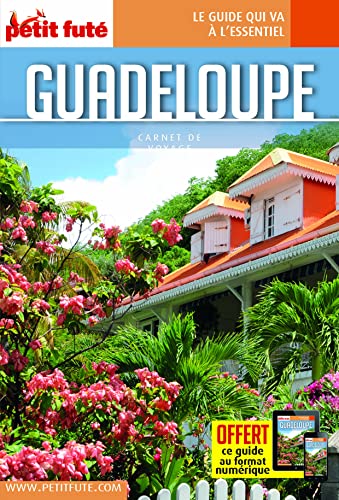 Guide Guadeloupe 2023 Carnet Petit Futé von PETIT FUTE
