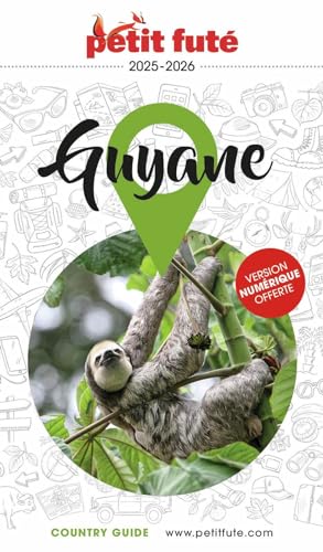 Guide Guyane 2025 Petit Futé von PETIT FUTE