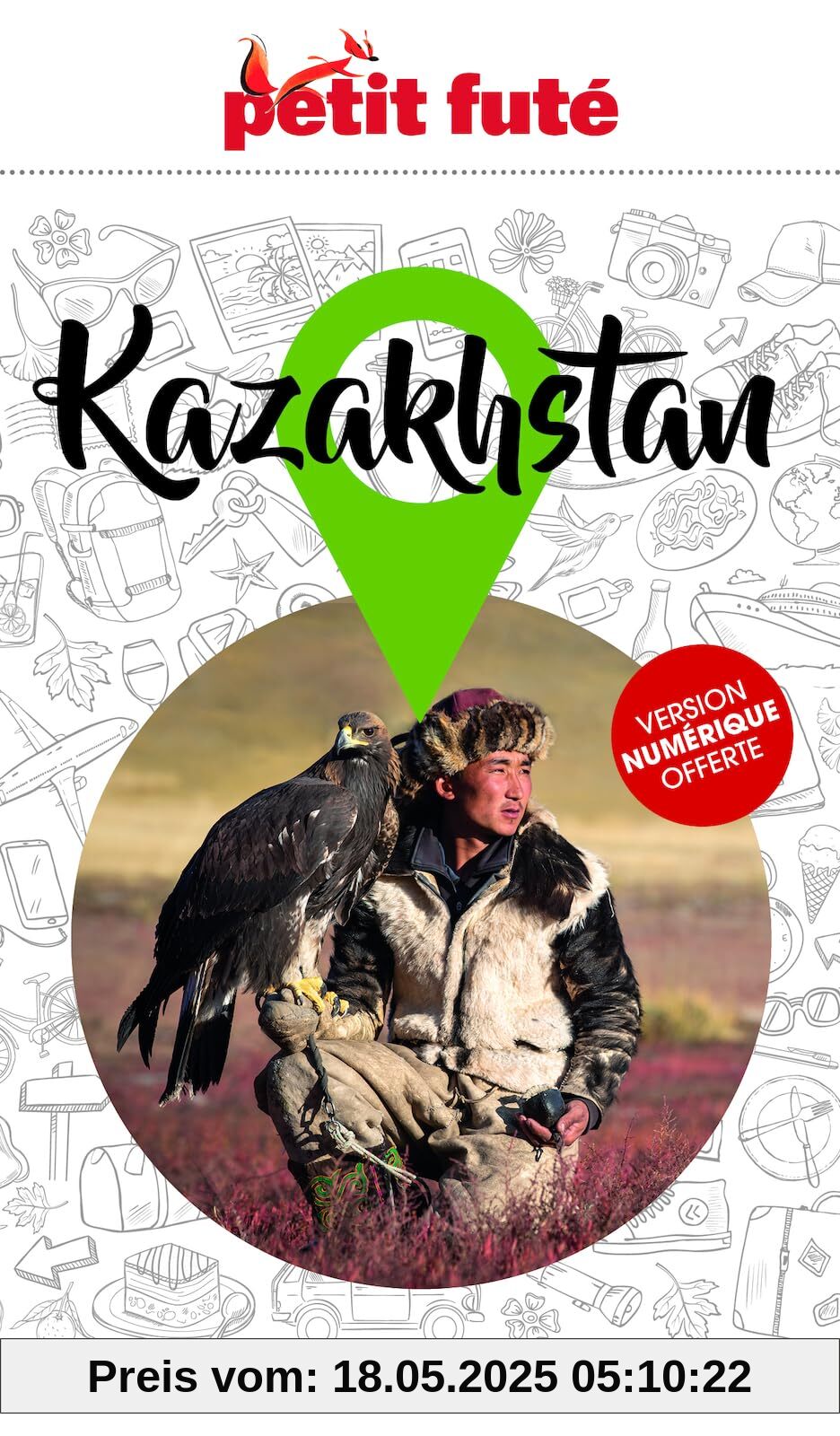 Guide Kazakhstan 2025 Petit Futé Guide Kazakhstan 2025 Petit Futé