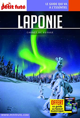 Guide Laponie 2022 Carnet Petit Futé