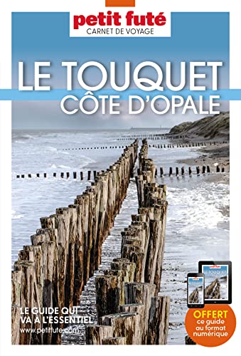 Guide Le Touquet- Cote d'Opale 2023 Carnet Petit Futé von PETIT FUTE