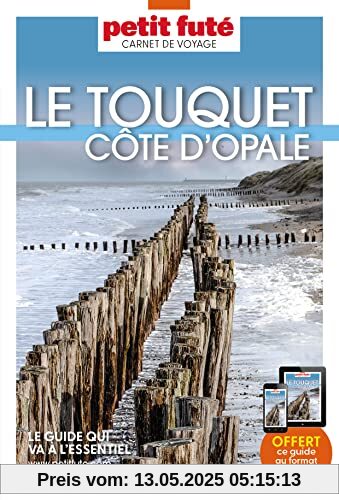 Guide Le Touquet- Cote d'Opale 2023 Carnet Petit Futé