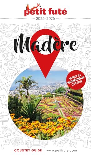 Guide Madère 2025/2026 Petit Futé von PETIT FUTE