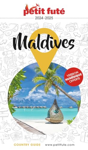 Guide Maldives 2025/2026 Petit Futé von PETIT FUTE