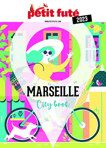 Guide Marseille 2023 Petit Futé von PETIT FUTE