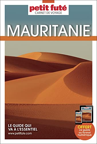 Guide Mauritanie 2024 Carnet Petit Futé Guide Mauritanie 2024 Carnet Petit Futé von PETIT FUTE
