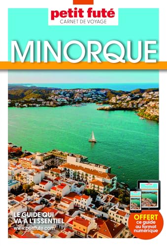 Guide Minorque 2025 Carnet Petit Futé von PETIT FUTE