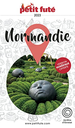 Guide Normandie 2023 Petit Futé von PETIT FUTE