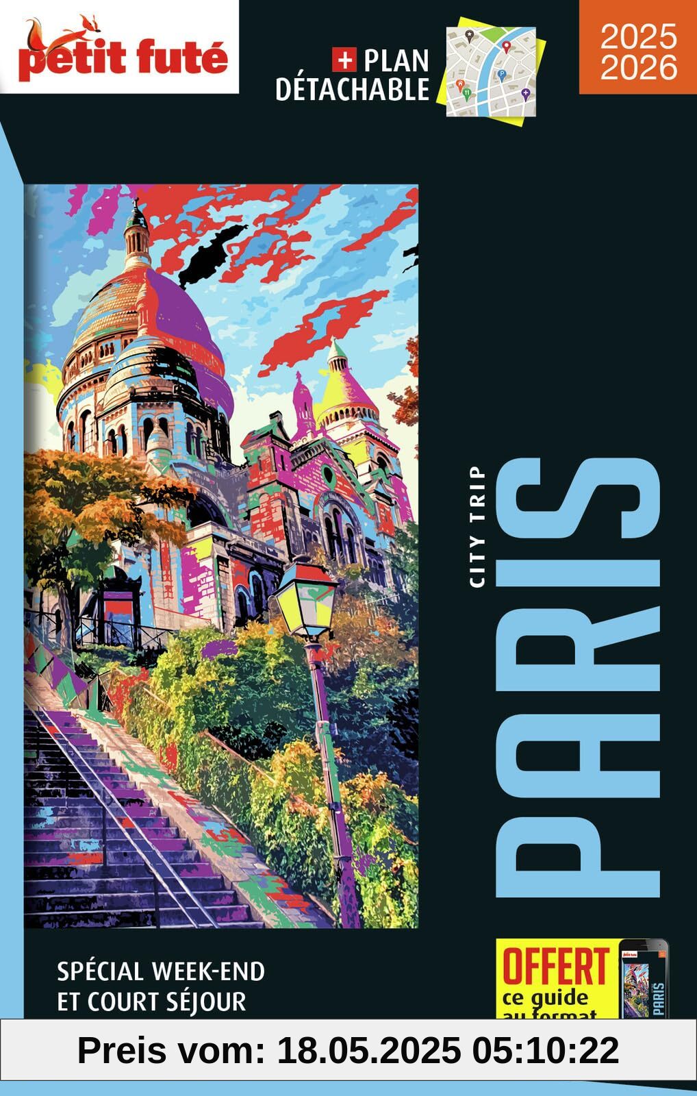 Guide Paris 2025 City trip Petit Futé Guide Paris 2025 City trip Petit Futé