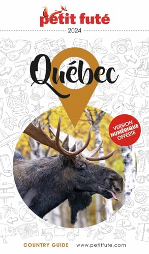 Guide Québec 2024 Petit Futé von PETIT FUTE