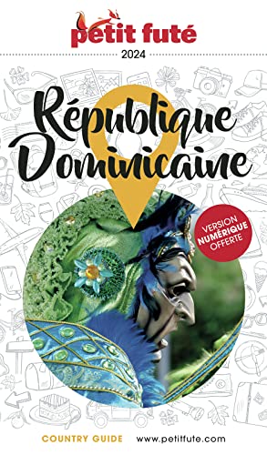 Guide République Dominicaine 2024 Petit Futé von PETIT FUTE