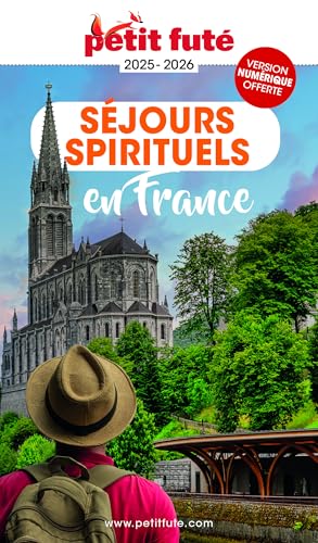 Guide Séjours spirituels en France 2025 Petit Futé von PETIT FUTE