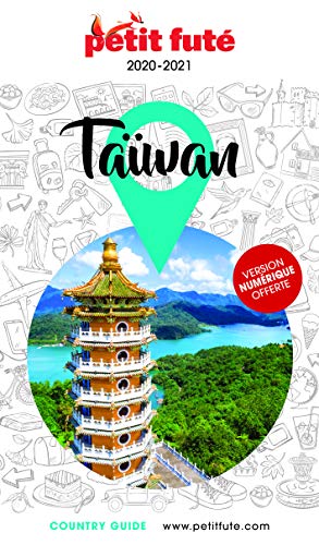 Guide Taïwan 2020-2021 Petit Futé von PETIT FUTE
