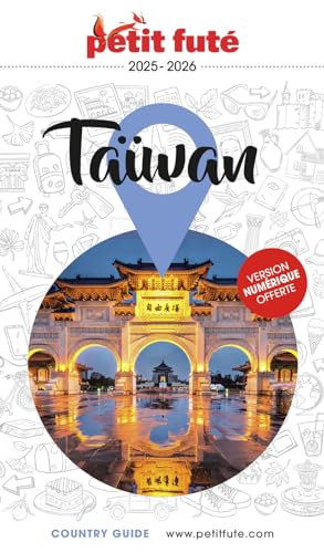 Guide Taïwan 2025/2026 Petit Futé von PETIT FUTE