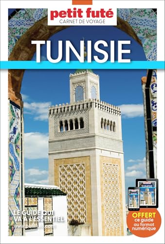 Guide Tunisie 2025 Carnet Petit Futé von PETIT FUTE