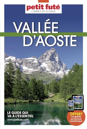 Guide Vallée d'Aoste 2024 Carnet Petit Futé
