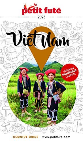 Guide Vietnam 2023 Petit Futé von PETIT FUTE