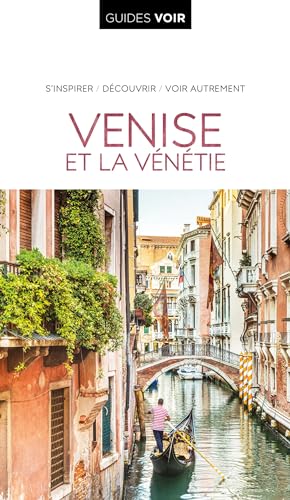 Guide Voir Venise