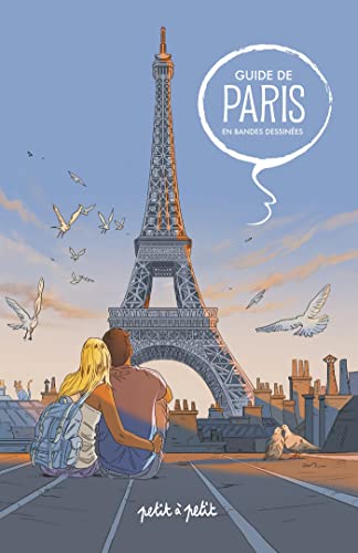 Guide de Paris en BD von PETIT A PETIT