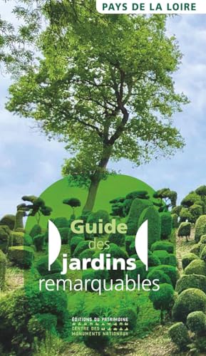 Jardins remarquables en Pays de la Loire