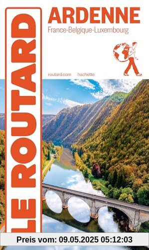 Guide du Routard Ardenne 2024: France-Belgique-Luxembourg