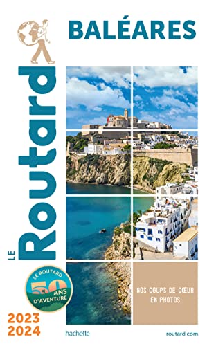 Guide du Routard Baléares 2023/24