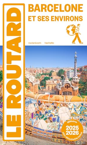 Guide du Routard Barcelone et son littoral 2025/26: + Sitges von HACHETTE TOURI