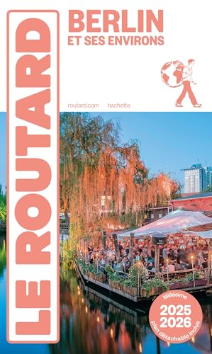 Le Routard Berlin et ses environs 2025/2026 von Hachette